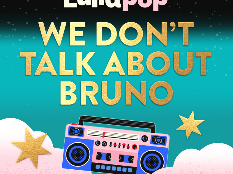 We Don’t Talk About Bruno (Single)