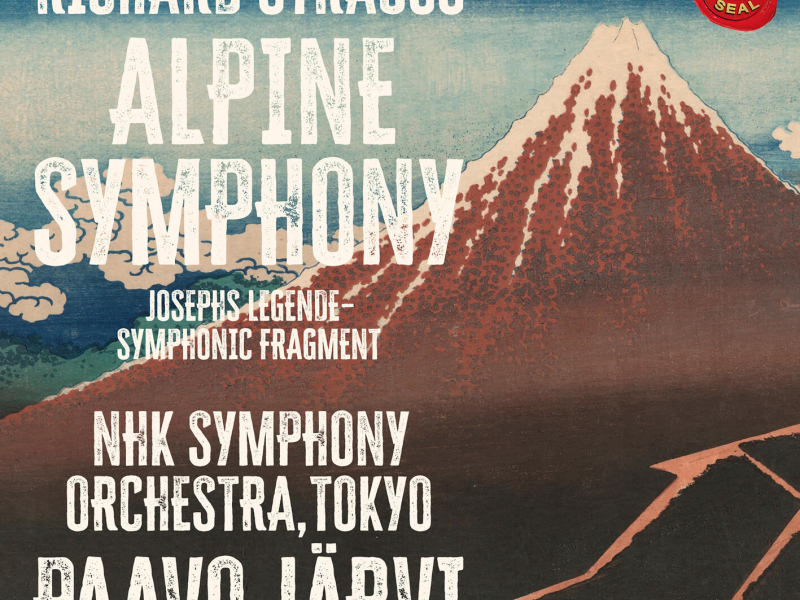 R. Strauss: An Alpine Symphony / Joseph's Legend