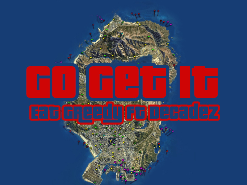 Go Get It (feat. Decadez)