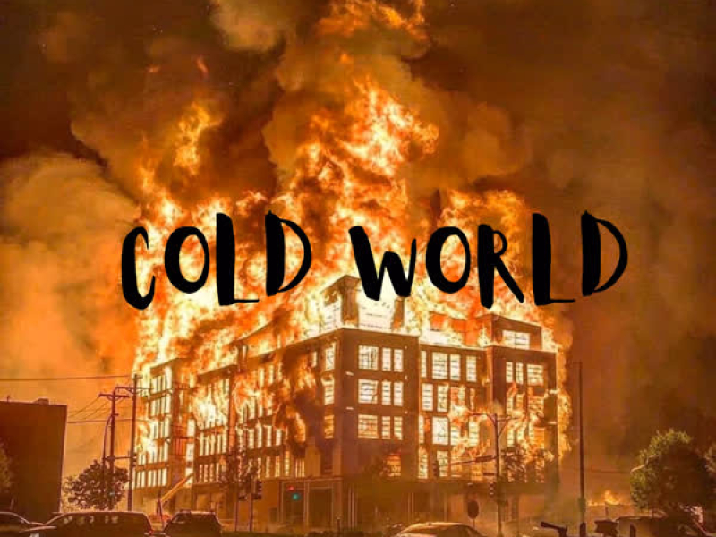 Cold World (Single)