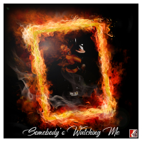 Somebody's Watching Me (Single)