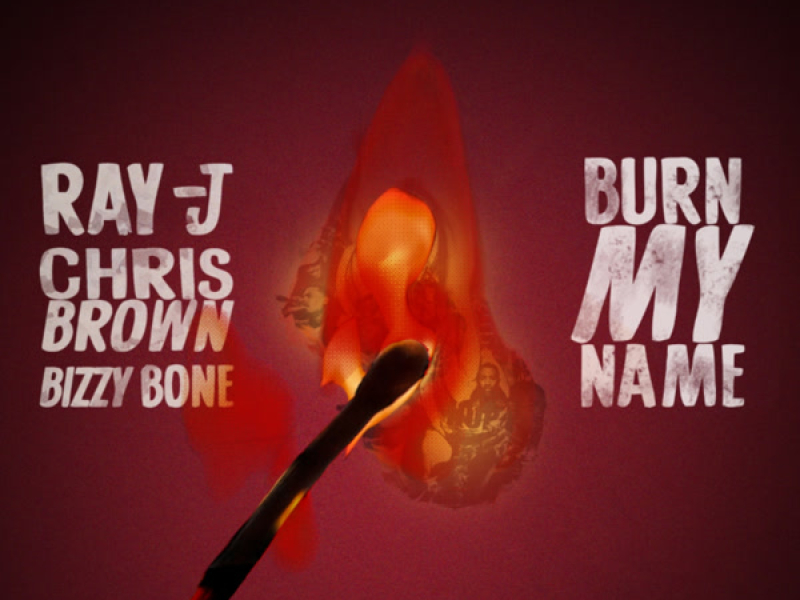Burn My Name (Single)