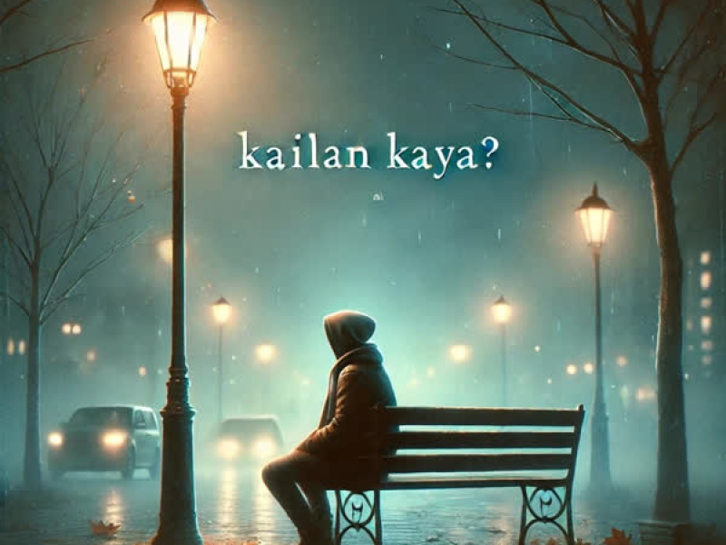 Kailan Kaya? (Single)