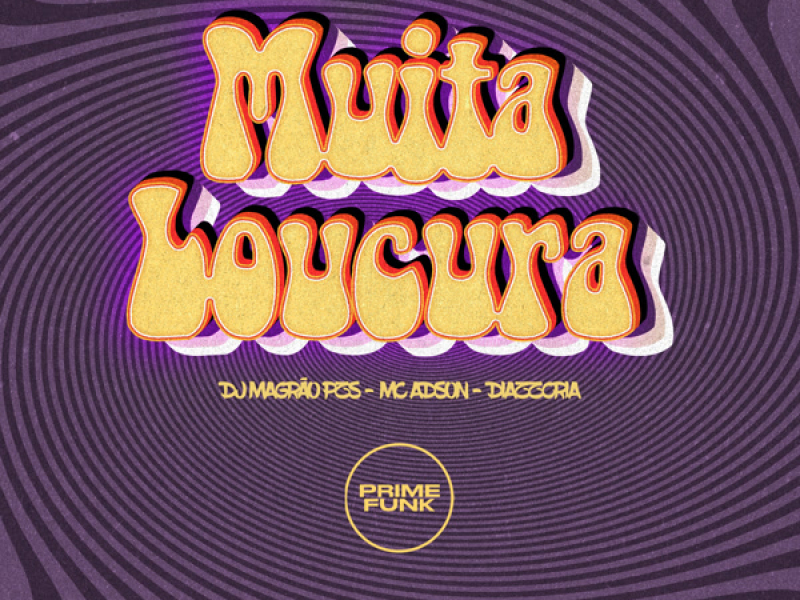 Muita Loucura (Single)