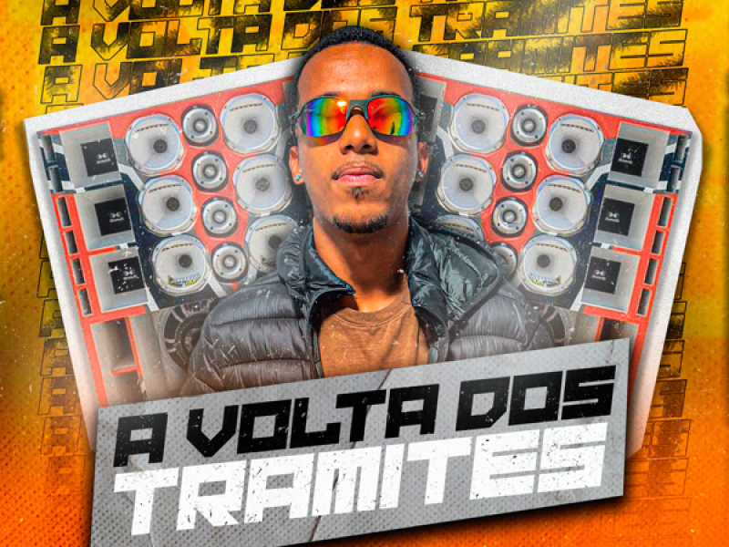 A Volta dos Trâmites (Single)