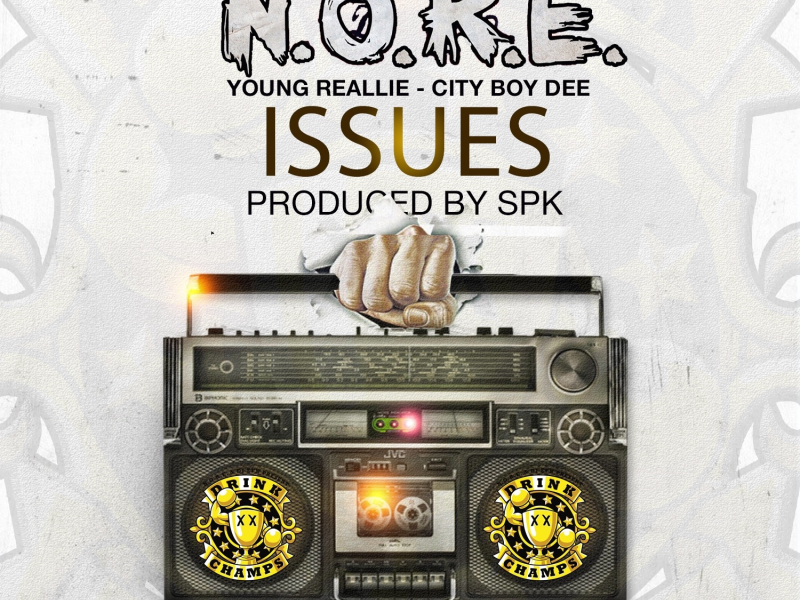 Issues (feat. Young Reallie & City Boy Dee)