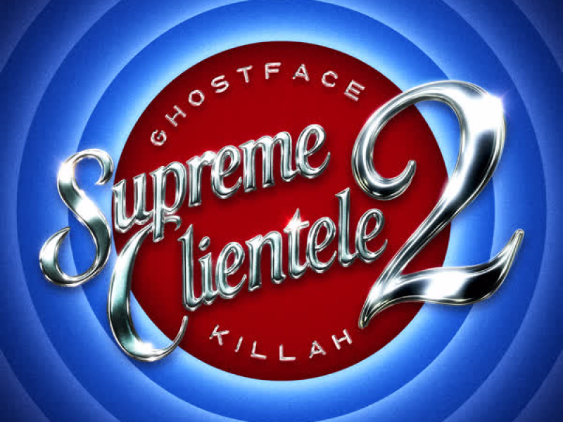 Supreme Clientele 2