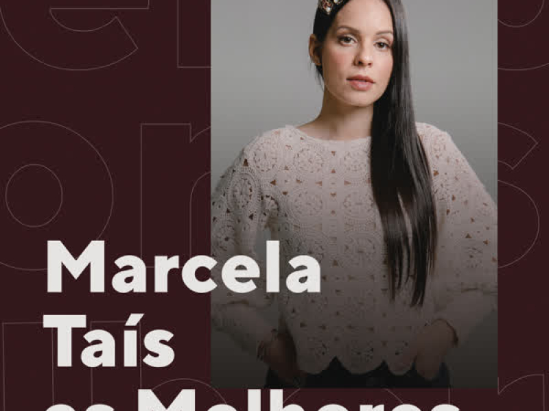 Marcela Tais As Melhores