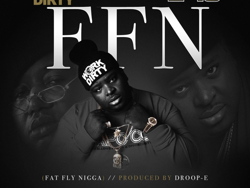 F.F.N. (Fat Fly Nigga) [feat. E-40]