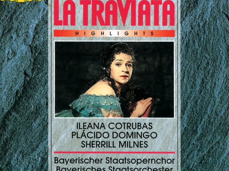 Verdi: La Traviata - Highlights