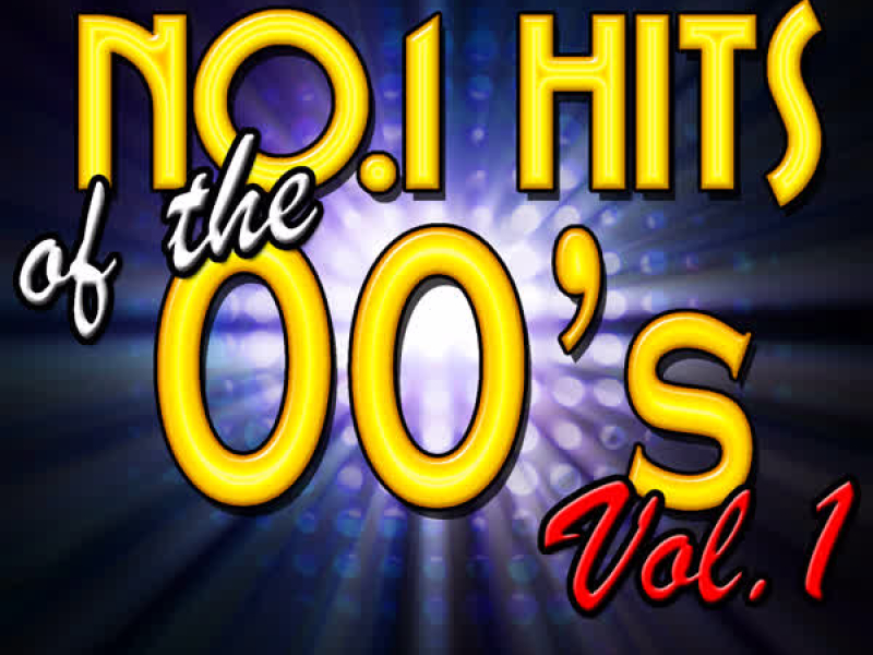 No.1 Hits of the 00's: Vol. 1