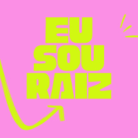 Eu sou Raiz (Single)