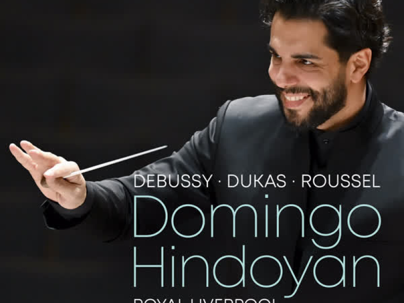 Debussy, Dukas, Roussel