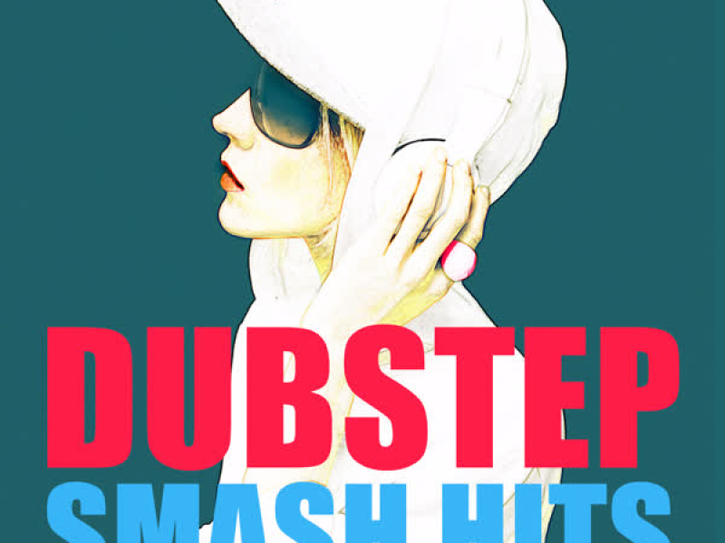 Dubstep Smash Hits