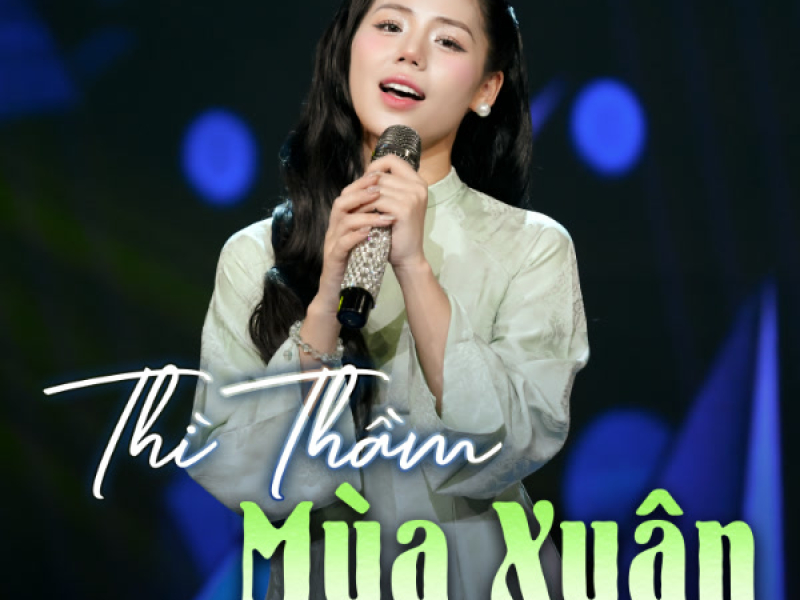 Thì Thầm Mùa Xuân (Remix) (Single)