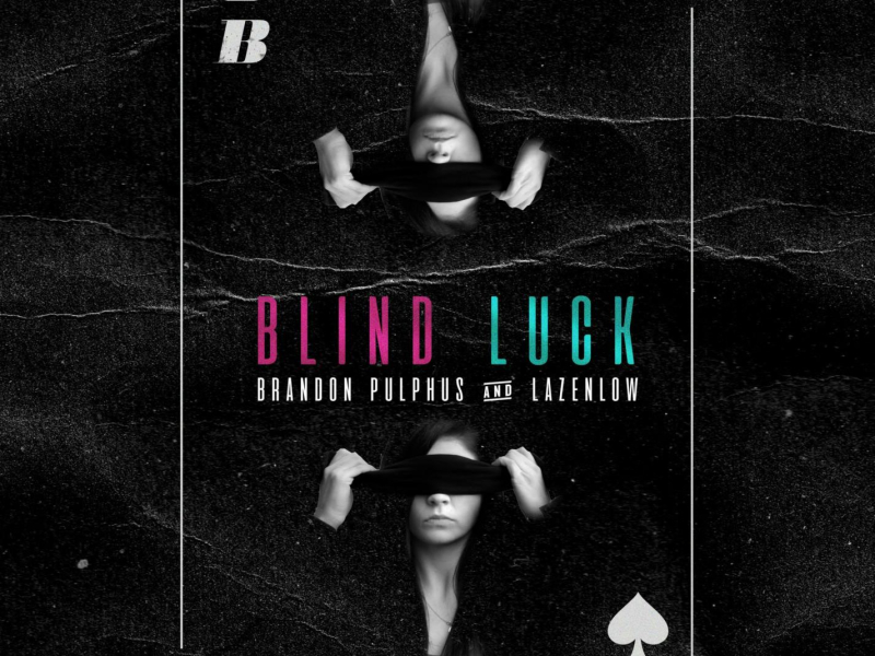 Blind Luck (Single)