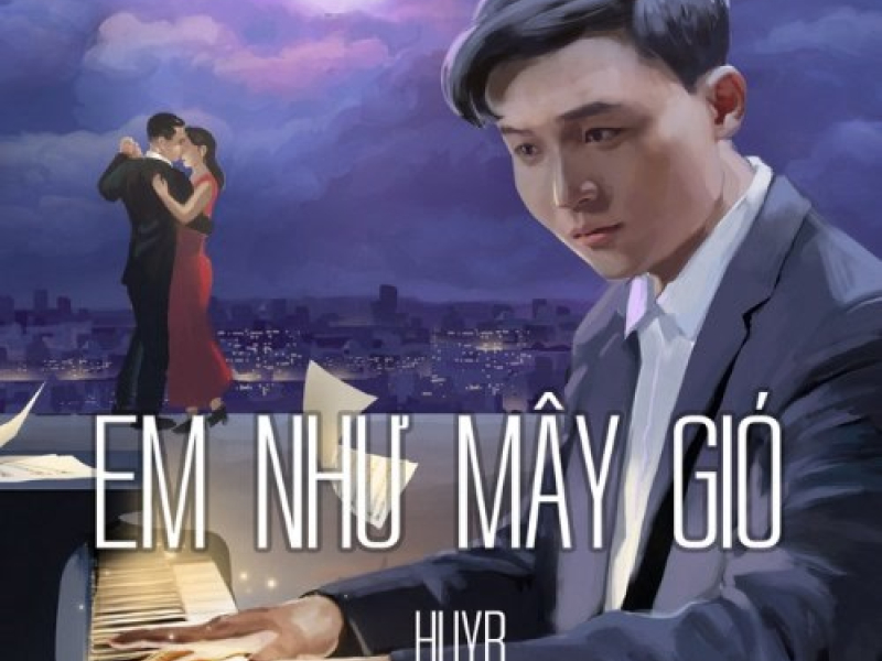 Em Như Mây Gió (Single)