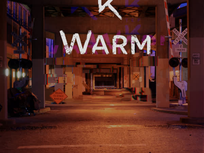 Warm (Single)