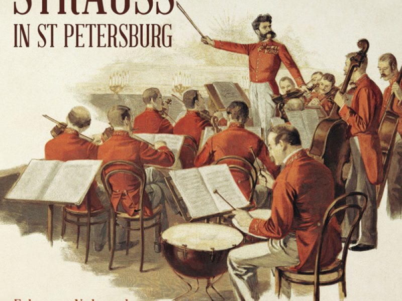 Strauss in St. Petersburg