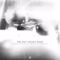 The Way Things Were (Single)