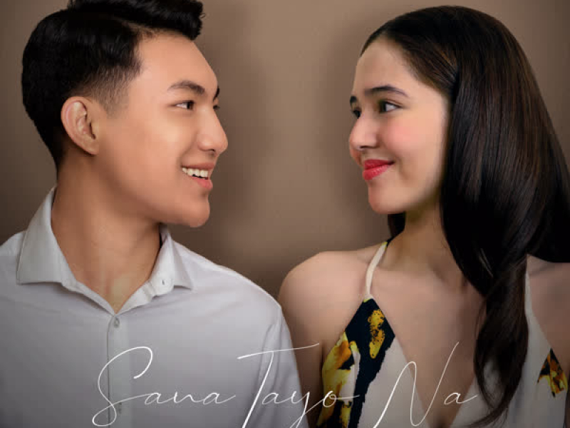 Sana Tayo Na (Single)