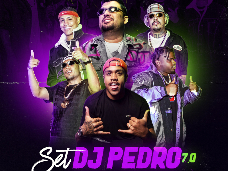 SET Dj Pedro 7.0 (Single)