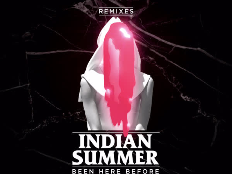 Been Here Before (Remixes) (EP)