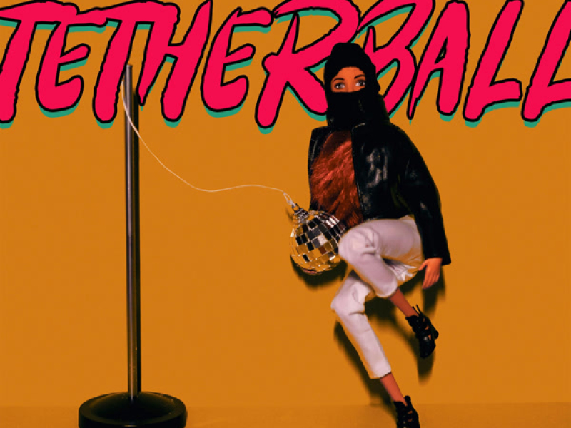 Tetherball (Single)
