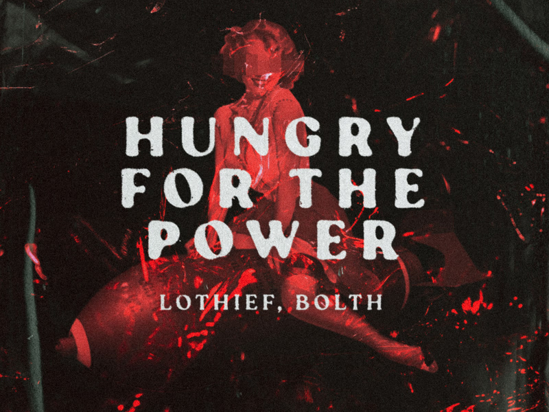 Hungry For The Power (Single)