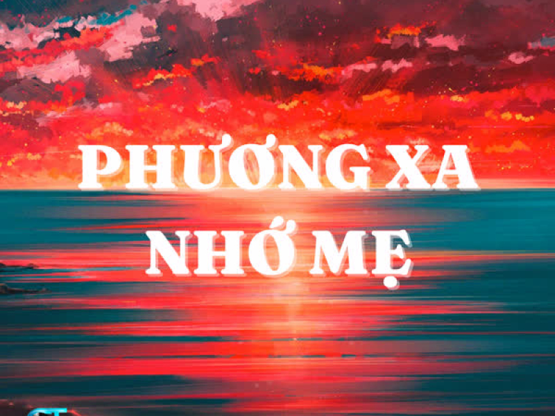 Phương Xa Nhớ Mẹ