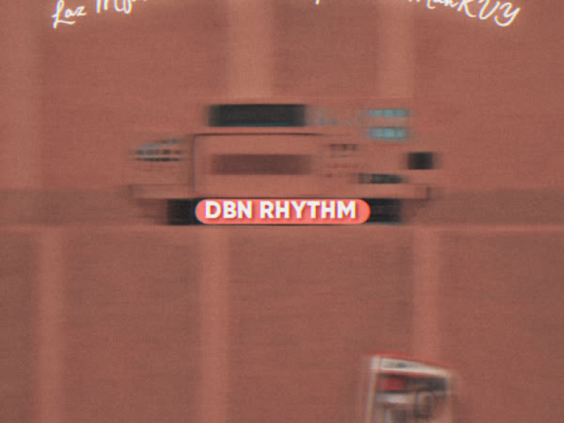 DBN RYTHM (Single)