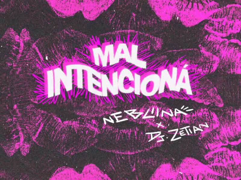 MAL INTENCIONA (Single)