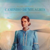 Caminho de Milagres (Ao Vivo Nos Lençóis Maranhenses) (EP)
