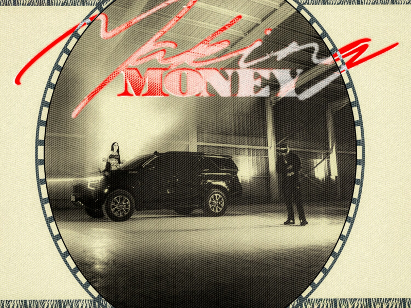 Making Money (Single)