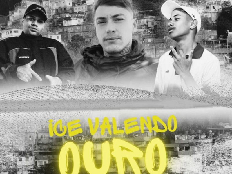 Ice Valendo Ouro (Single)
