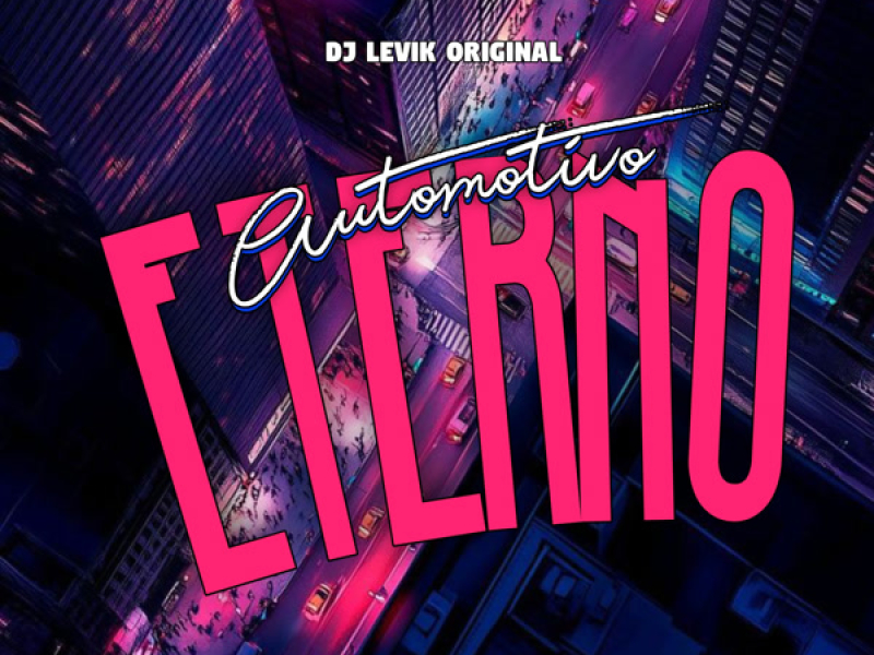 Automotivo Eterno (Single)