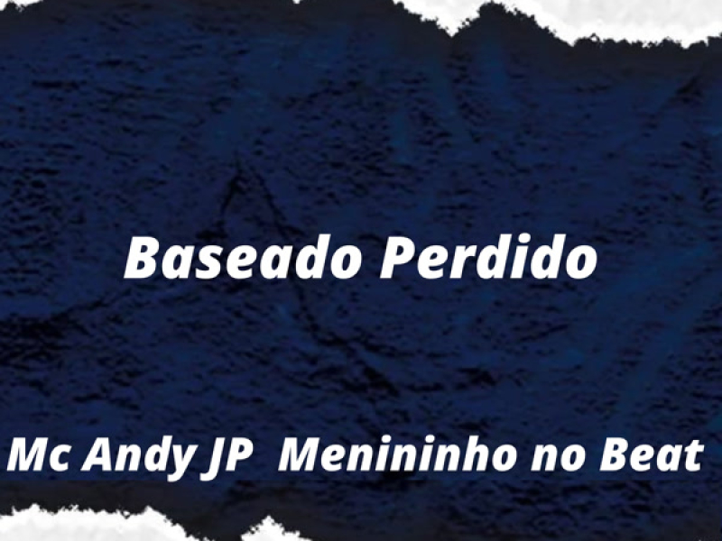 Baseado Perdido (Single)