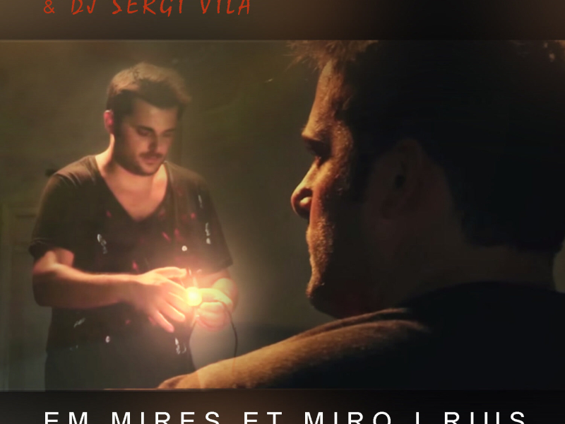 Em Mires Et Miro I Rius (Remix) (Single)