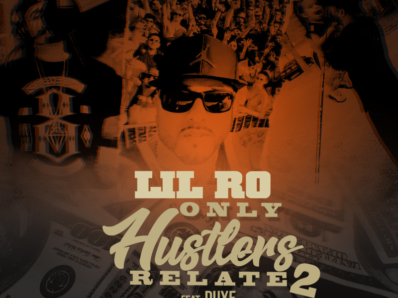 Only Hustlers Relate 2 (feat. Duxe)
