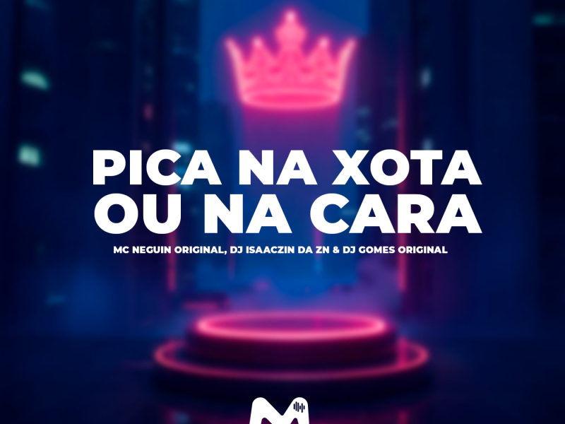PICA NA XOTA OU NA CARA (Single)