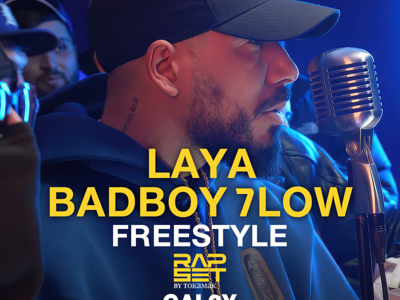 BadBoy 7low x Omar Laya x Gal3y (Freestyle Exclusive) (Single)