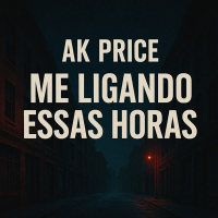 ME LIGANDO ESSAS HORAS (Single)