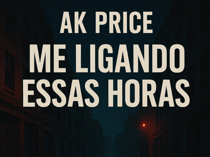 ME LIGANDO ESSAS HORAS (Single)