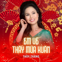 Em Về Thấy Mùa Xuân (Single)