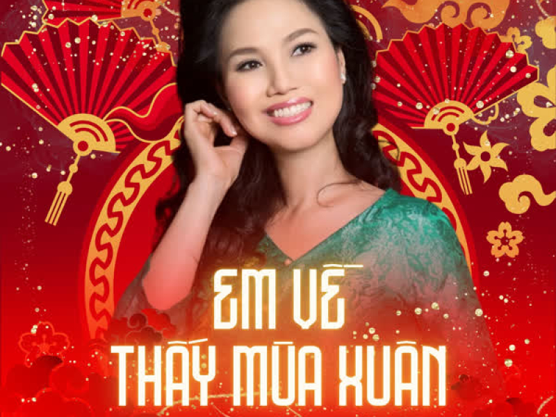 Em Về Thấy Mùa Xuân (Single)