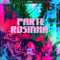 PARTE ROSINHA (Single)