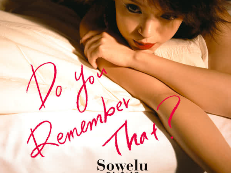 Do You Remember That?