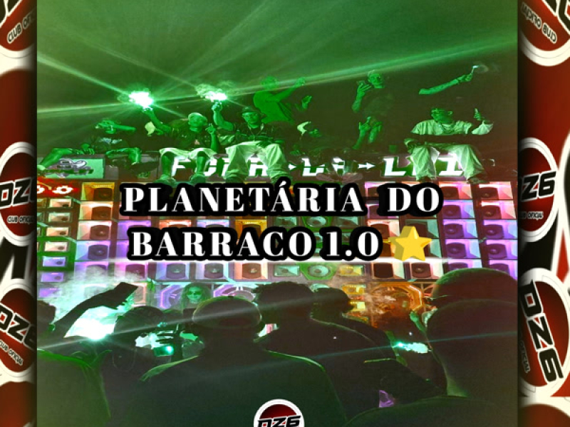 PLANETÁRIA DO BARRACO 1.0 (Single)