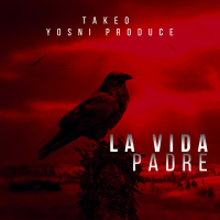 La vida padre (Single)