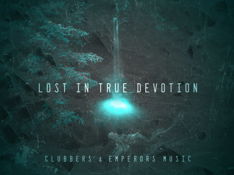 Lost in True Devotion (Single)